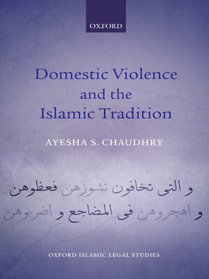 cover image of Domestic Violence and the Islamic Tradition